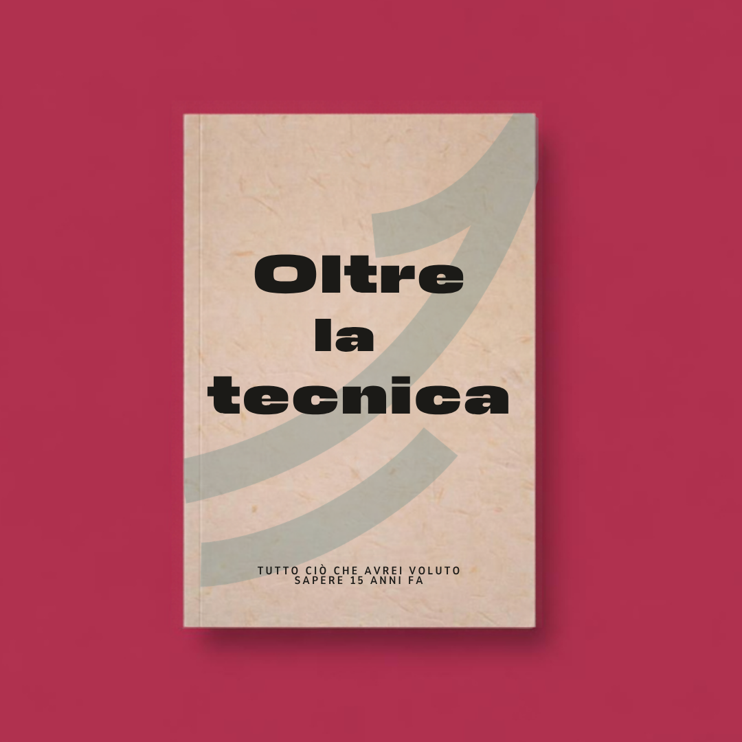 Oltre la tecnica